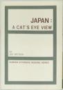 JAPAN : A CAT'S EYE VIEW