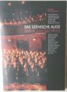 DAS SZENISCHE AUGE  BILDENDE KUNST UND THEATER