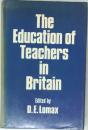 The Education of Teachers in Britain