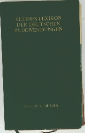 KLEINES LEXIKON DER DEUTSCHEN REDEWENDUNGEN