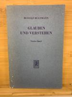 BULTMANN　GLAUBEN UND VERSTEHEN　Ⅰ、Ⅱ、Ⅲ、Ⅳ　全4巻