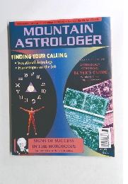 MOUNTAIN ASTROLOGER　FINDING YOUR CALLING