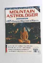 MOUNTAIN　ASTROLOGER　Astrologers Look at 1997's Dynamic Alignment of Planets
