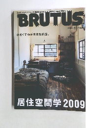 BRUTUS 2009 5/15　
