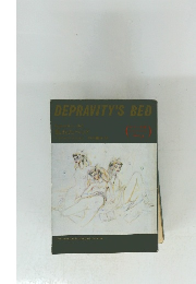DEPRAVITY'S　BED