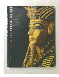 TUTANKHAMU AND THE GOLDEN AGE OF THE PHARAOHS　ツタンカーメン展　