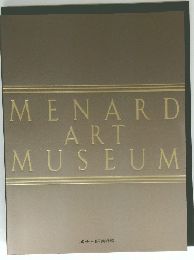 MENARD ART MUSEUM