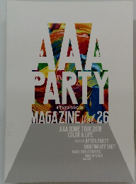 AAA PARTY　MAGAZINE　vol.26