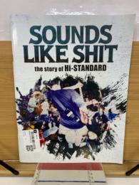 SOUNDS LIKE SHIT パンフレット