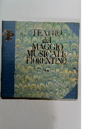 TEATRO del MAGGIO MUSICALE FIORENTINO