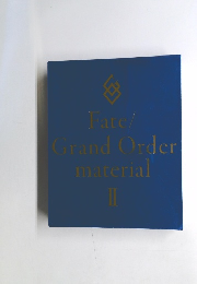 Fate Grand　Order　material　2