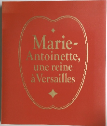Marie- Antoinette, une reine a Versailles