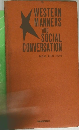 WESTERN MANNERS AND SOCIAL CONVERSATION NEW EDITION