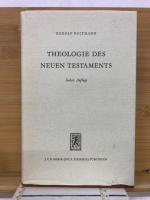 THEOLOGIE DES NEUEN TESTAMENTS