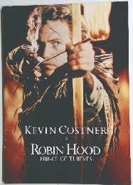KEVIN COSTNER IS ROBIN HOOD PRINCE OF THIEVES
