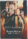 KEVIN COSTNER IS ROBIN HOOD PRINCE OF THIEVES