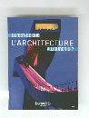 QU'EST-CE QUE L'ARCHITECTURE AUJOURD'HUI?