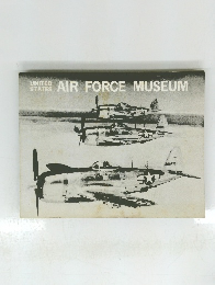 UNITED STATES AIR FORCE MUSEUM