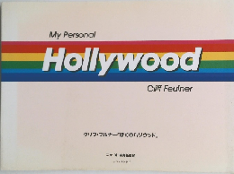 My Personal Hollywood Cliff Feulner