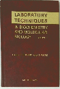 LABORATORY TECHNIQUES IN BIOCHEMISTRY AND MOLECULAR BIOLOGY VOLUME 7