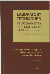 LABORATORY TECHNIQUES IN BIOCHEMISTRY AND MOLECULAR BIOLOGY VOLUME 12