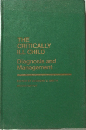 THE CRITICALLY ILL CHILD Diagnosis and Management