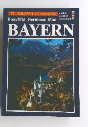 Beautiful Hermosa Mooi neederland　BAYERN