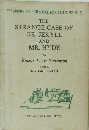 THE STRANGE CASE OF DR. JEKYLL AND MR. HYDE