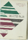 SELECTED TALES