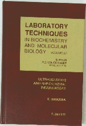 LABORATORY TECHNIQUES IN BIOCHEMISTRY AND MOLECULAR BIOLOGY VOLUME 27