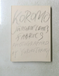 KOROMO　JURGEN LEHE'S FABRICS