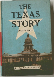 THE TEXAS STORY Revised Edition