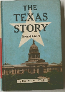 THE TEXAS STORY Revised Edition