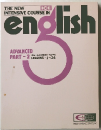 THE NEW ICE INTENSIVE COURSE IN english ADVANCED PART-2 LESSONS 1+24