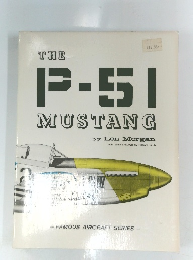 THE P-51 MUSTANG