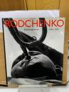 RODCHENKO PHOTOGRAPHY　1924-1954　