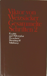 Viktor von Weizsacker Gesammelte Schriften 2