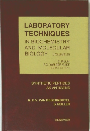 LABORATORY TECHNIQUES IN BIOCHEMISTRY AND MOLECULAR BIOLOGY VOLUME 28