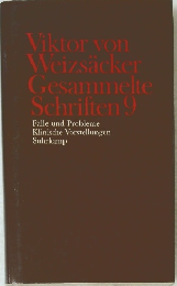 Viktor von Weizsacker Gesammelte Schriften 9