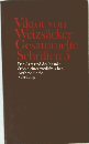 Viktor von Weizsacker Gesammelte Schriften 5