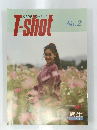 武生が放つ情報マガジンT-shot　No.2