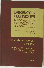 LABORATORY TECHNIQUES IN BIOCHEMISTRY AND MOLECULAR BIOLOGY 19