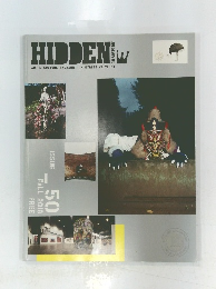 HIDDEN　ART & CULTURE MAGAZINE IN STREET WE TRUST