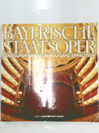 BAYERISCHE STAATSOPER STAATSOPERN DIREKTOR WOLFGANG SAWALLISCH