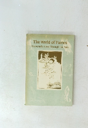 The World of Fairies　Universally Loved Through The Age