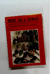 TRADE: ART & ANTIQUES　Vol.2 No.6