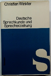 Deutsche Sprechkunde und Sprecherziehung