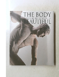 THE BODY BEAUTIFUL