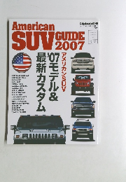 AMERICA　SUV　GUIDE　2007　vol.６