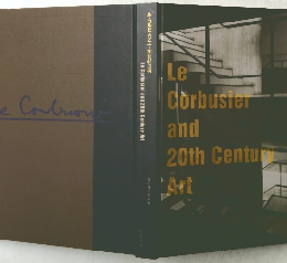 Le Corbusier and 20th Century Art